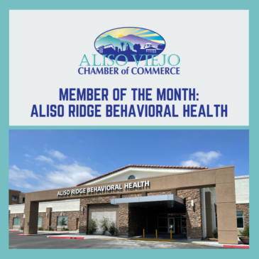 Aliso Ridge Behavioral Health | Our AVCC Member Of The Month